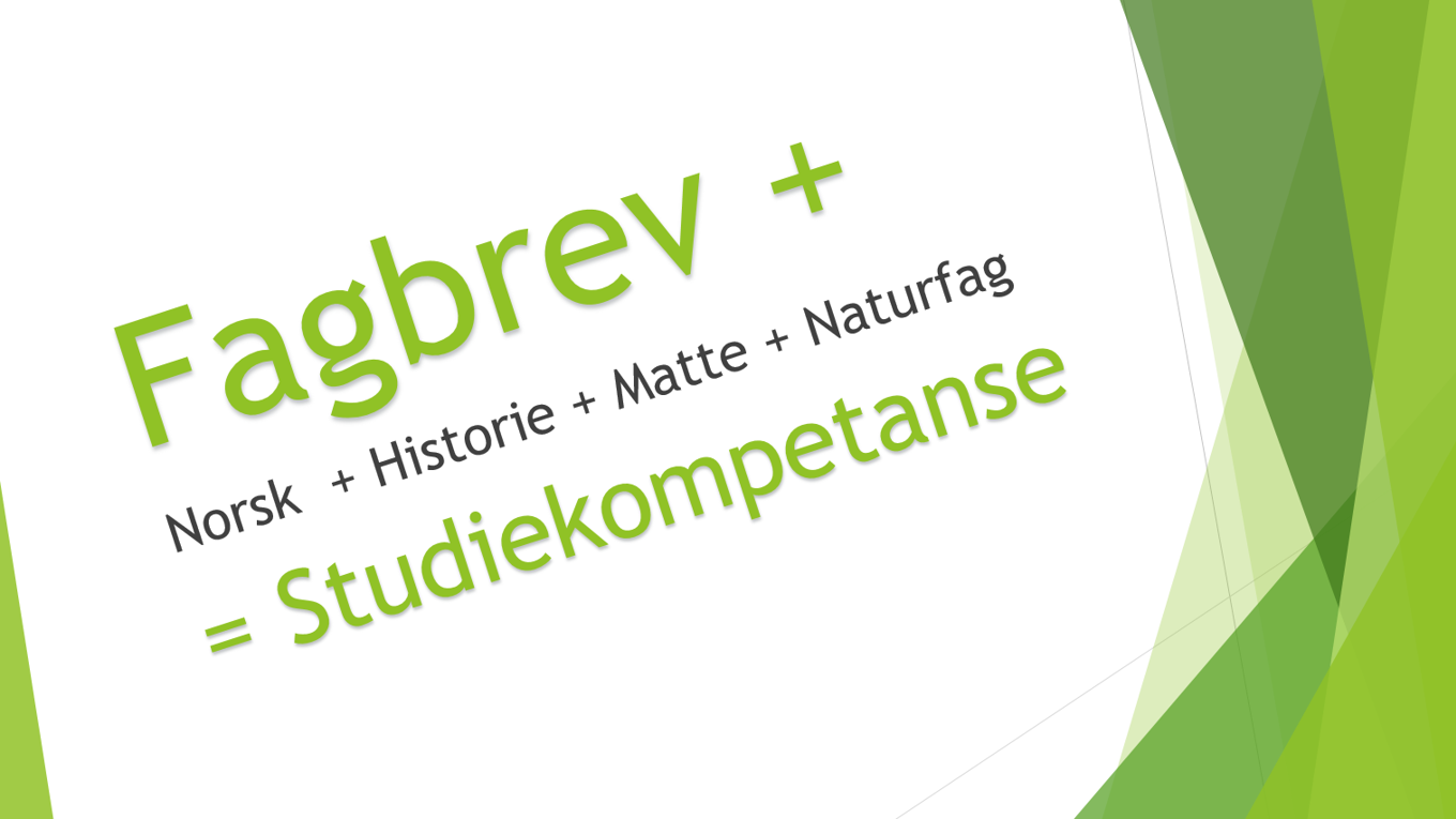 23 timer påbygg fagbrev 23 timer påbygg fagbrev